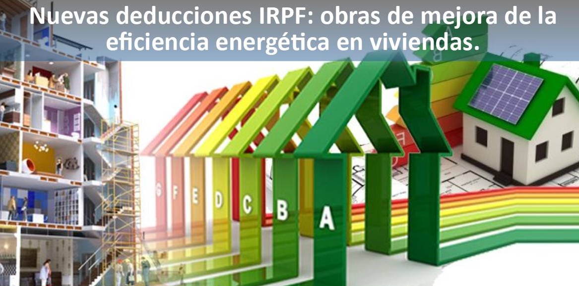 nuevas deducciones irpf obra eficiencia energetica