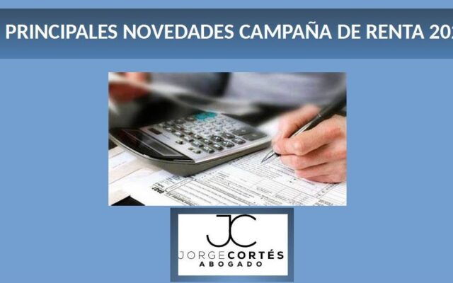 PRINCIPALES NOVEDADES CAMPAÑA DE RENTA 2024